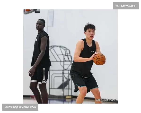 NBA季前赛首秀杨瀚森4分陈国豪14分周琦表现如何详细分析 NBA季前赛首秀杨瀚森4分陈国豪14分周琦表现如何详细分析