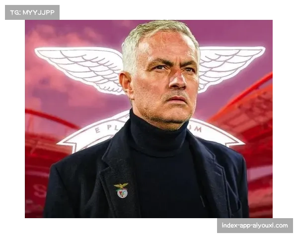 本菲卡防守体系改造成功,穆里尼奥接手后五场仅失两球 本菲卡防守体系改造成功,穆里尼奥接手后五场仅失两球